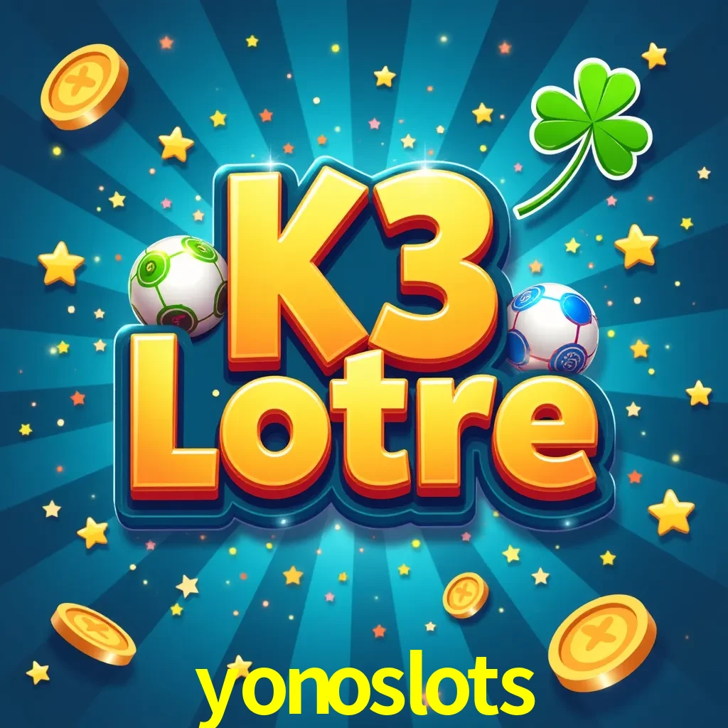 yonoslots — K3 Lottery 3-dice lottery | Play on Android APK & iPhone for real money