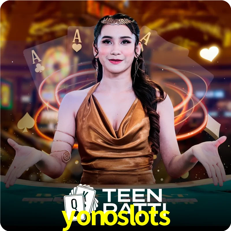 yonoslots — Live Teen Patti dealer live indian cards | Play on Android APK & iPhone for real money | Ezugi